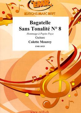 Bagatelle Sans Tonalité N° 8
